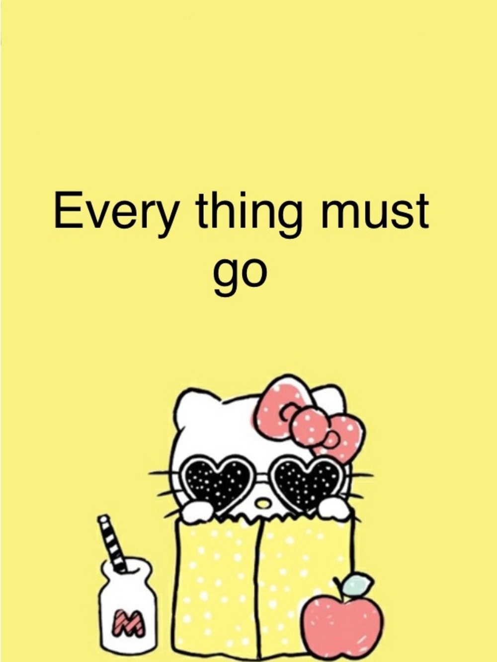 All Must Go +Freebies